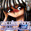 recollections vol.10